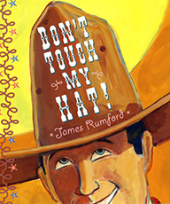 Don't Touch My Hat Cover